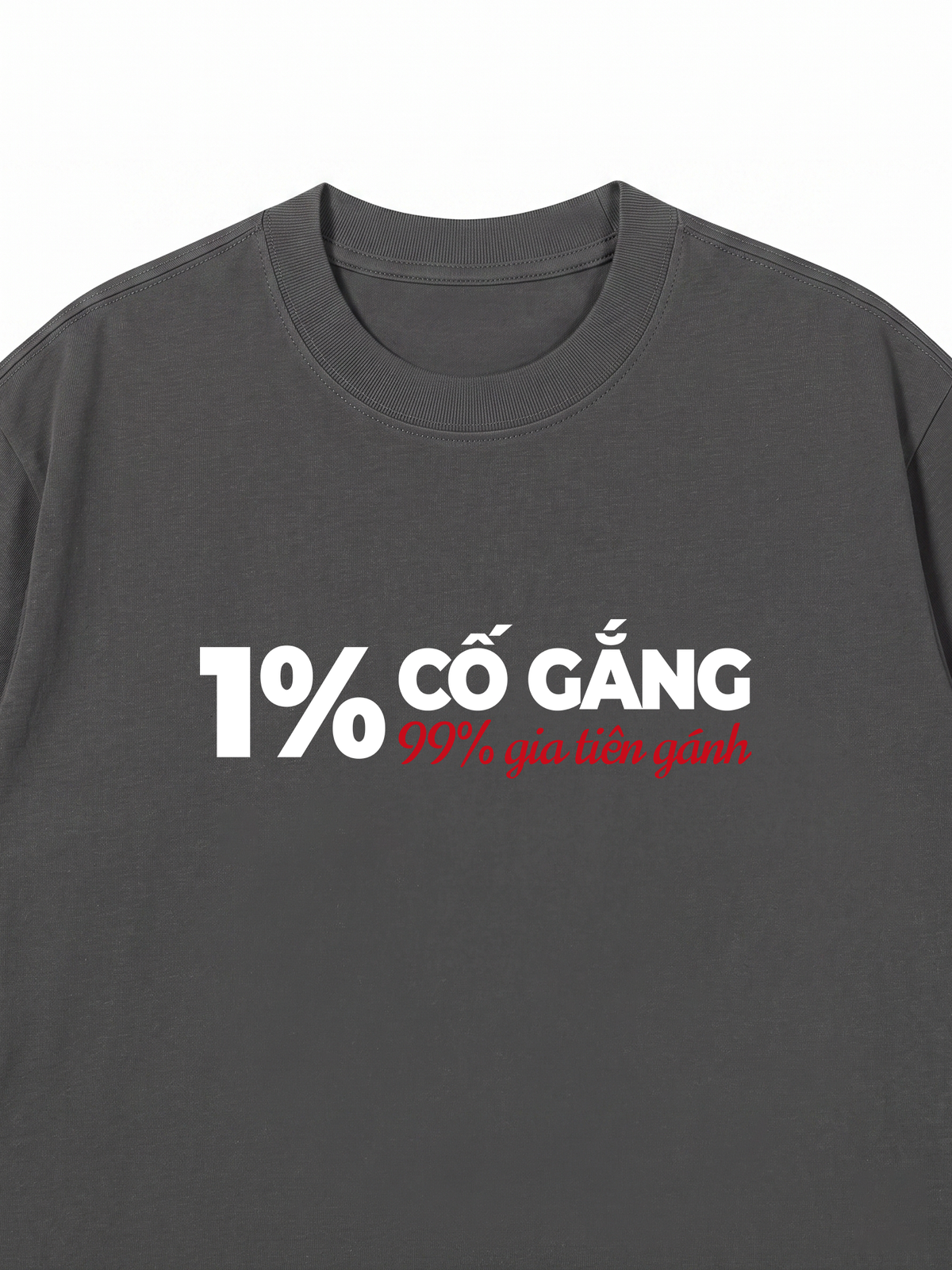 Áo Thun Relaxed Fit 1% Cố Gắng