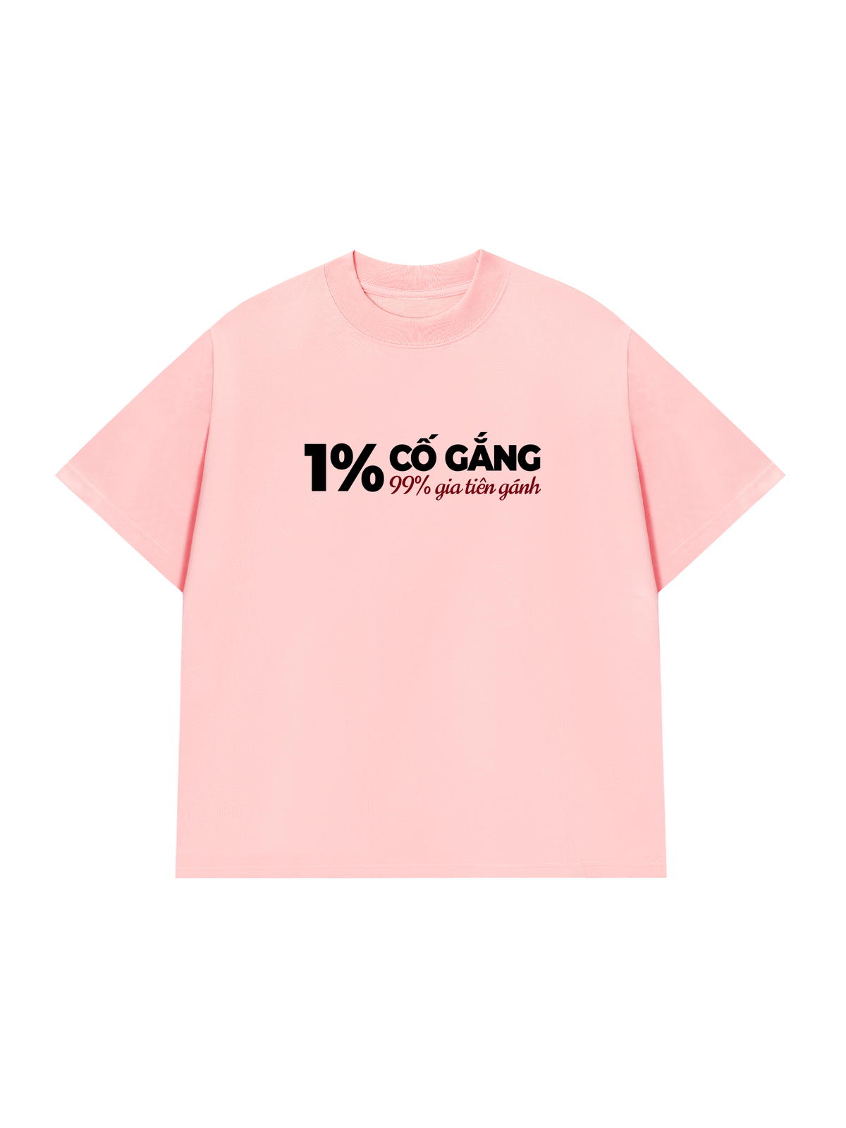 Áo Thun Relaxed Fit 1% Cố Gắng