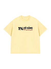 Áo Thun Relaxed Fit 1% Cố Gắng