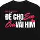 Áo Thun Relaxed Fit Anh Im Vài Hôm
