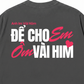 Áo Thun Relaxed Fit Anh Im Vài Hôm