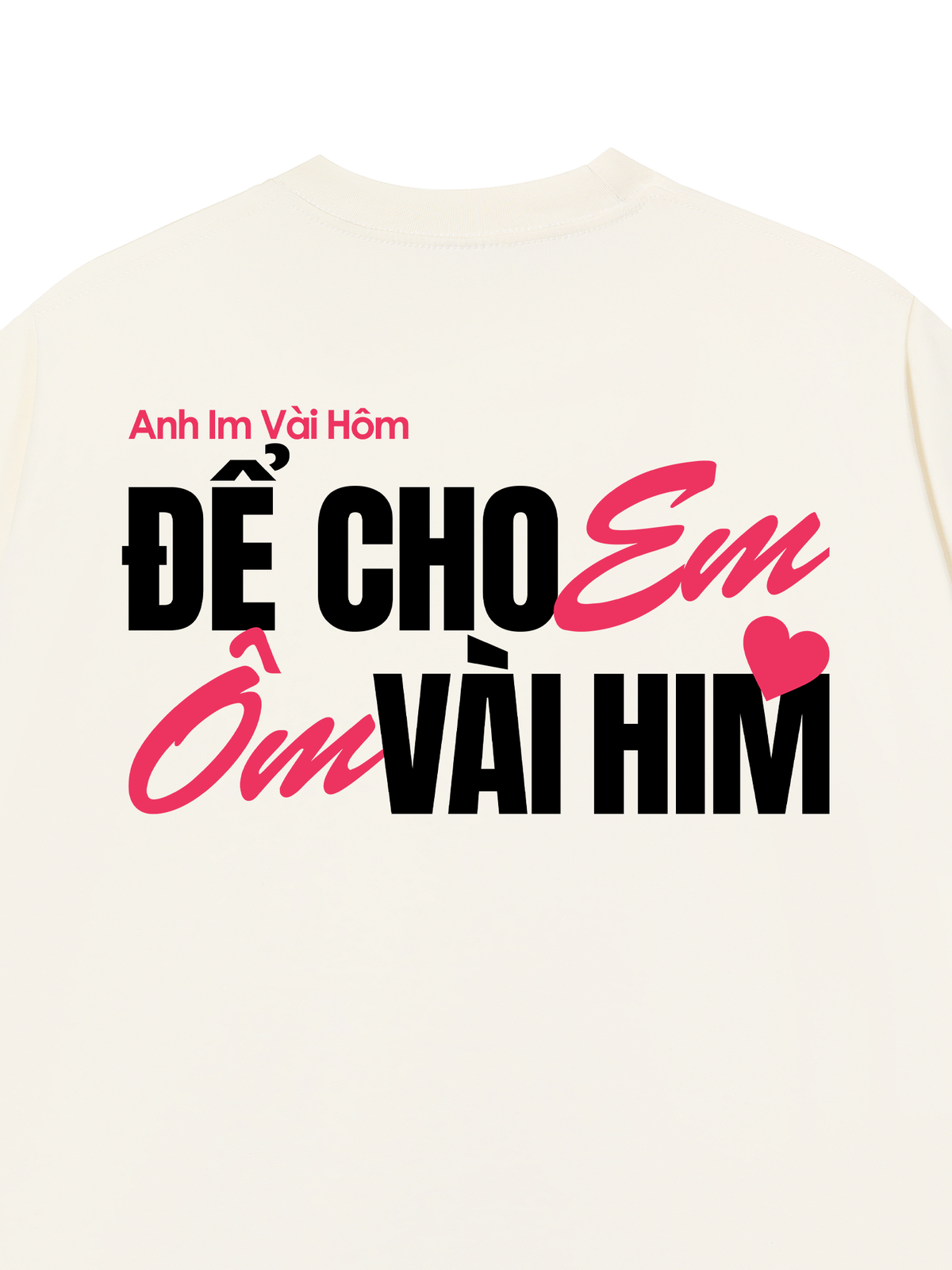 Áo Thun Relaxed Fit Anh Im Vài Hôm