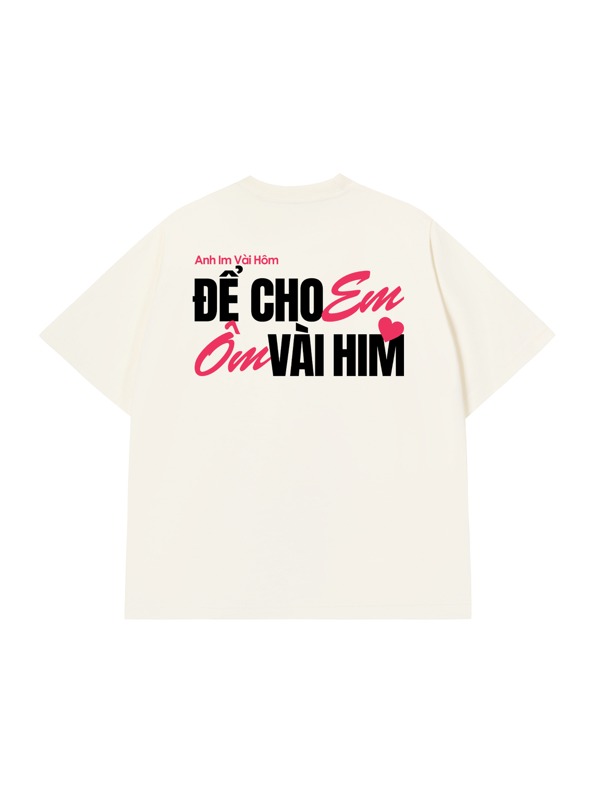 Áo Thun Relaxed Fit Anh Im Vài Hôm