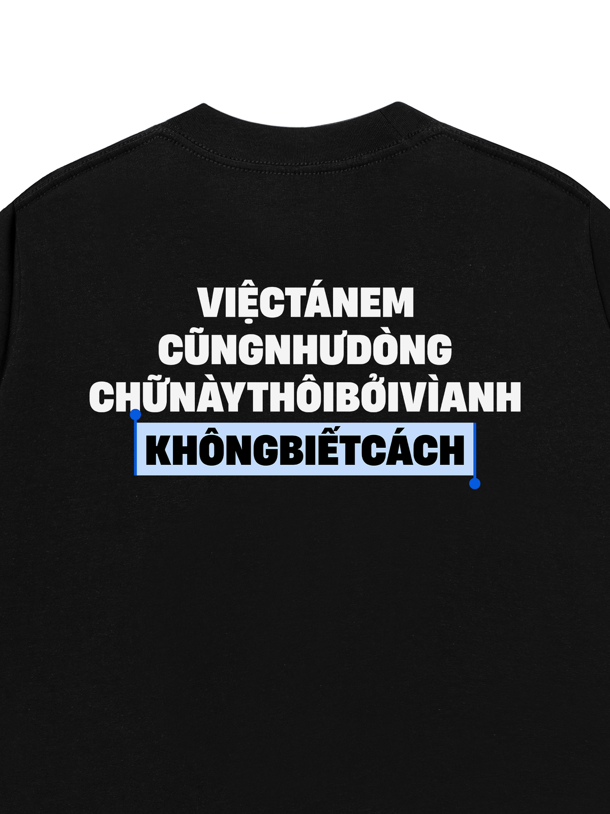 Áo Thun Relaxed Fit Anh Không Biết Cách