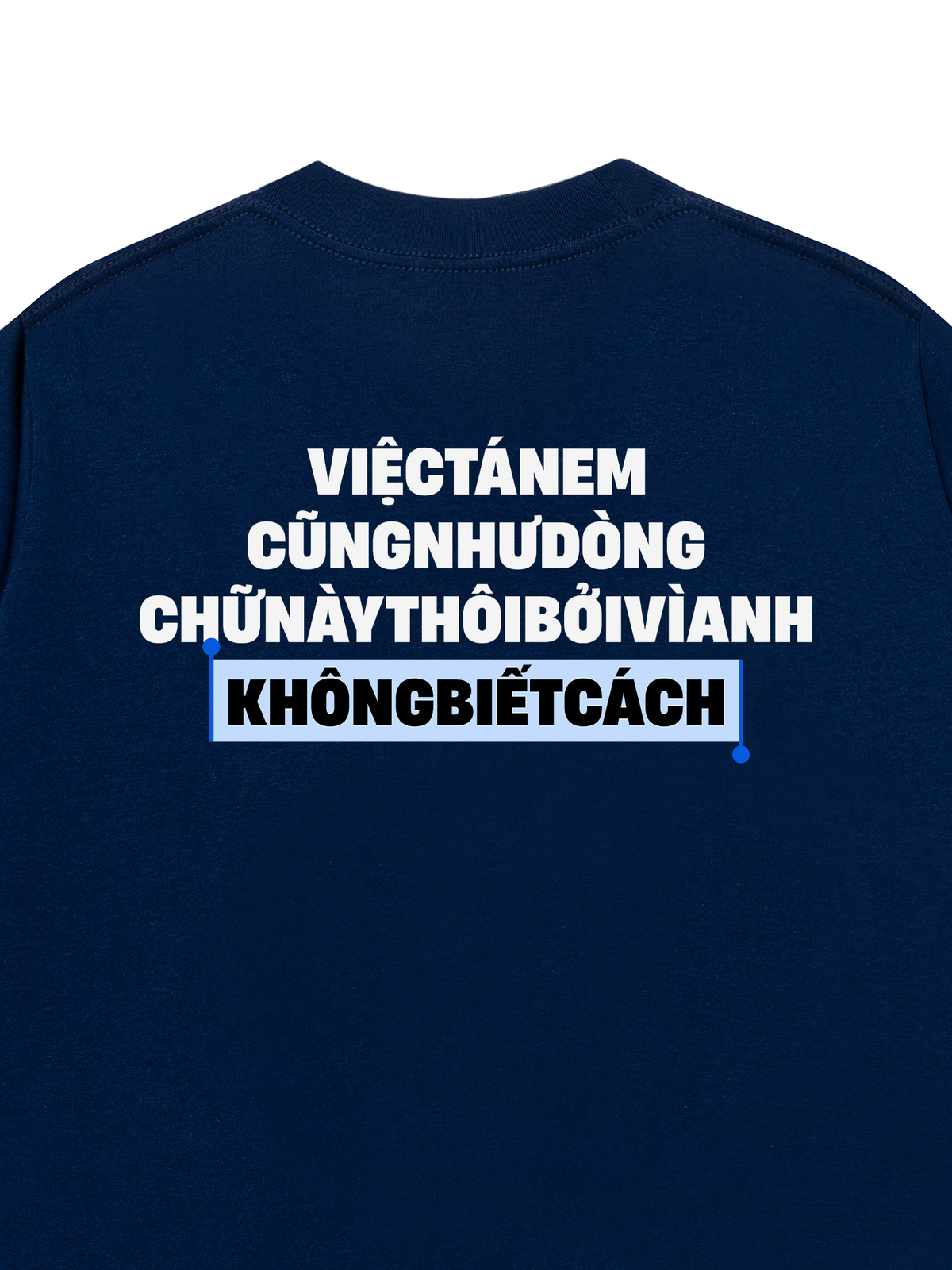 Áo Thun Relaxed Fit Anh Không Biết Cách