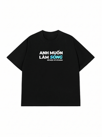 Áo Thun Relaxed Fit Anh Muốn làm Sóng