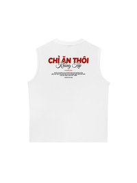 Áo Ba Lỗ Relaxed Fit Chỉ Ăn Không Tập