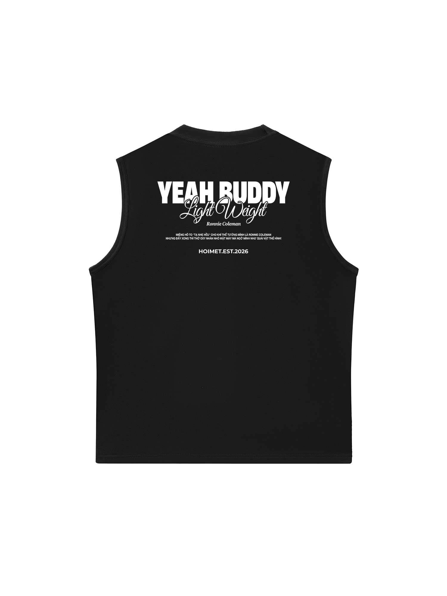 Áo Ba Lỗ Relaxed Fit Yeah Buddy