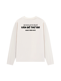 Áo Dài Tay Vấn Đề Thứ 100