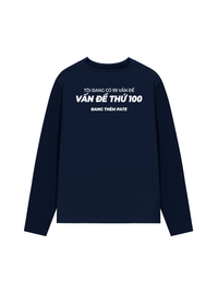 Áo Dài Tay Vấn Đề Thứ 100