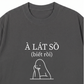 Áo Thun Relaxed Fit Biết rồi