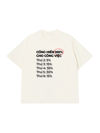 Áo Thun Relaxed Fit Cống Hiến 100% Cho Công Việc