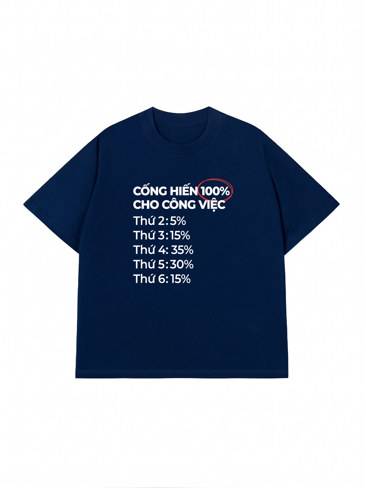 Áo Thun Relaxed Fit Cống Hiến 100% Cho Công Việc