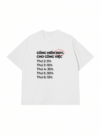 Áo Thun Relaxed Fit Cống Hiến 100% Cho Công Việc