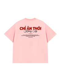 Áo Thun Relaxed Fit Chỉ Ăn Không Tập