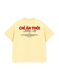 Áo Thun Relaxed Fit Chỉ Ăn Không Tập