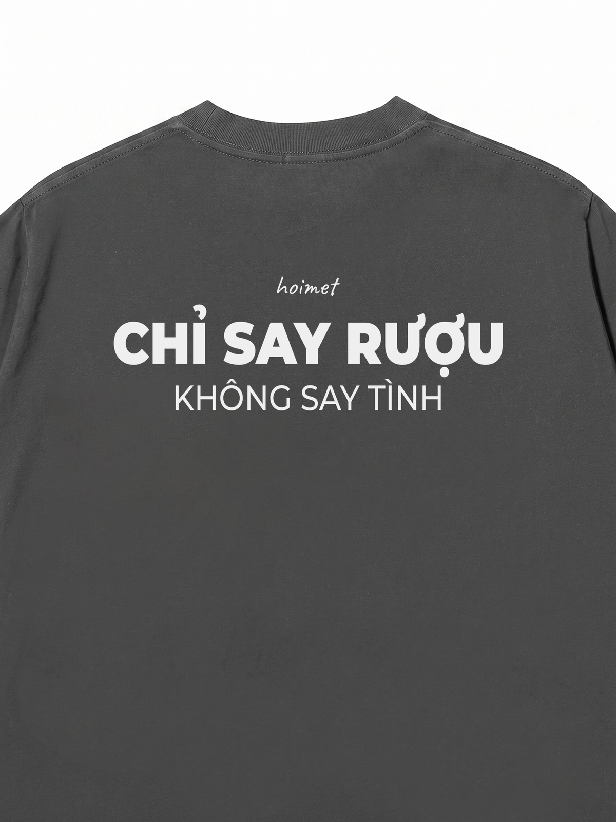 Áo Thun Relaxed Fit Chỉ Say Rượu
