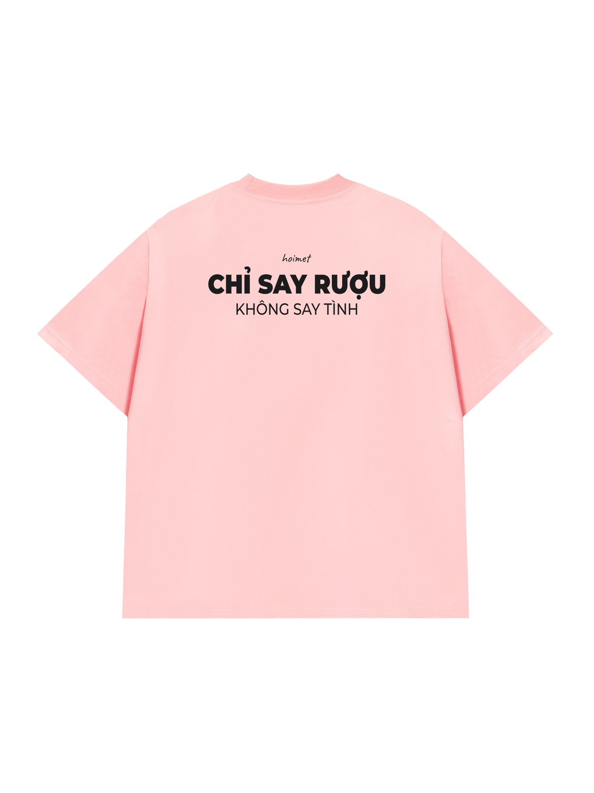 Áo Thun Relaxed Fit Chỉ Say Rượu