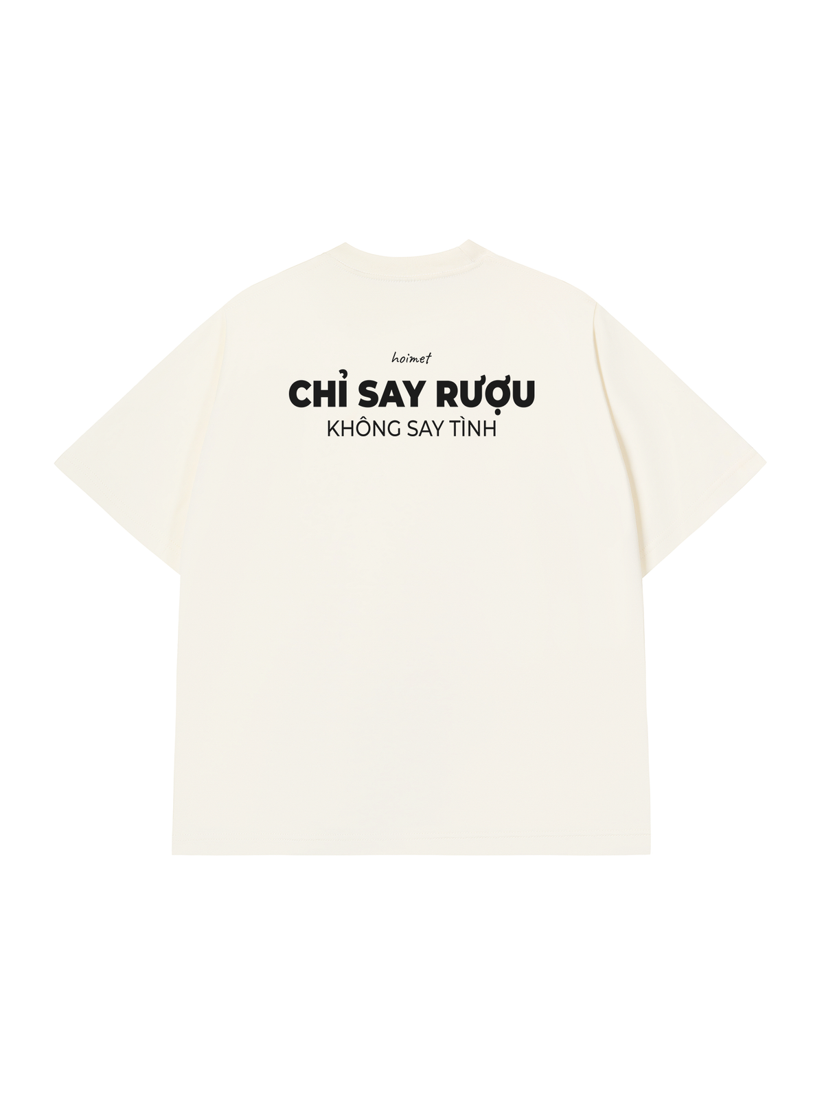 Áo Thun Relaxed Fit Chỉ Say Rượu