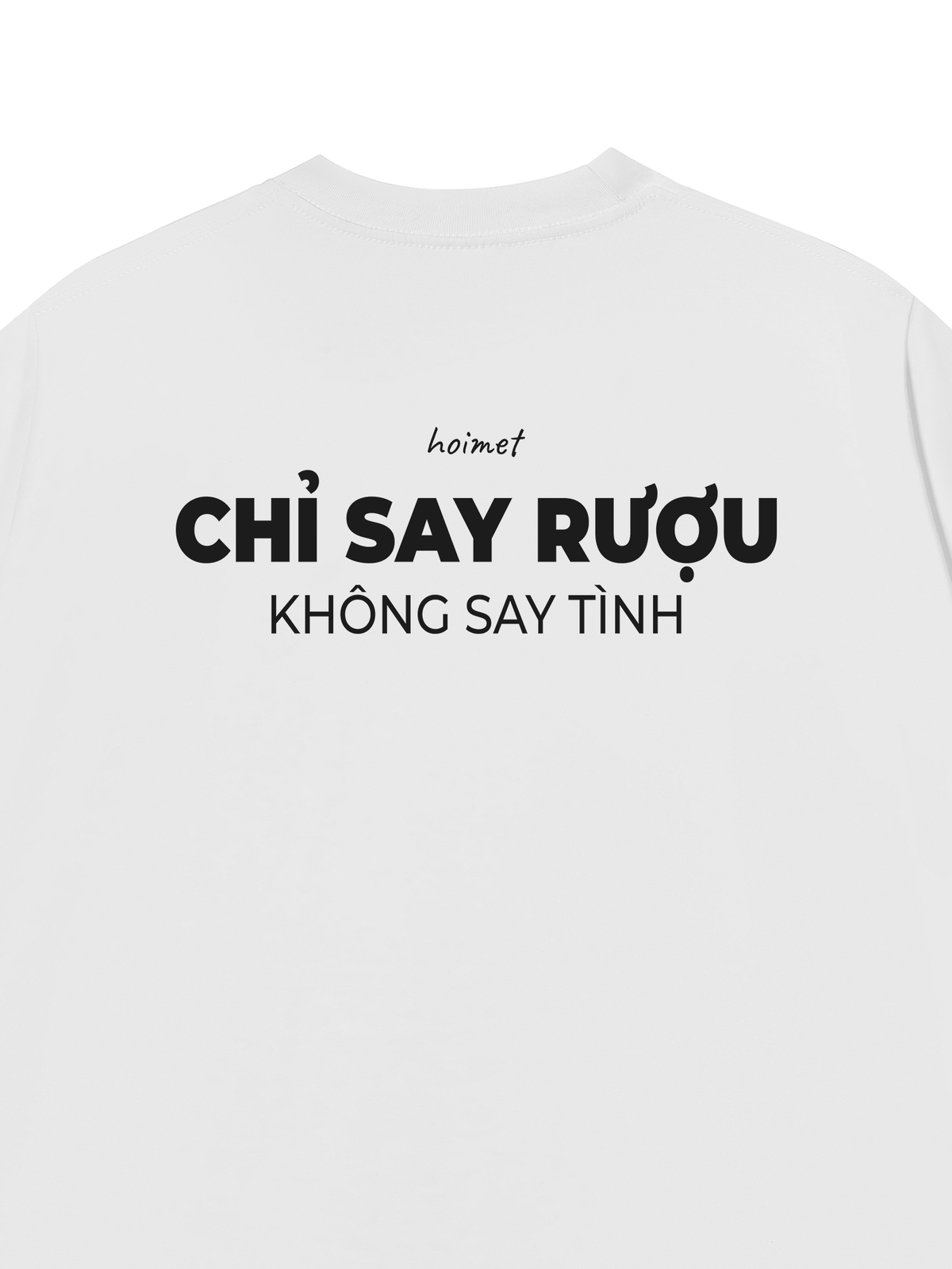 Áo Thun Relaxed Fit Chỉ Say Rượu