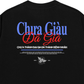 Áo Thun Relaxed Fit Chưa Giàu Đã Già