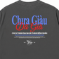 Áo Thun Relaxed Fit Chưa Giàu Đã Già