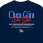 Áo Thun Relaxed Fit Chưa Giàu Đã Già