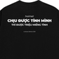 Áo Thun Relaxed Fit Chịu Được Tính Mình