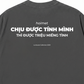Áo Thun Relaxed Fit Chịu Được Tính Mình