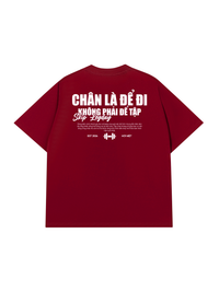 Áo Thun Relaxed Fit Chân Là Để Đi