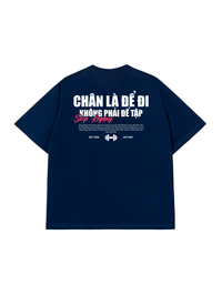 Áo Thun Relaxed Fit Chân Là Để Đi