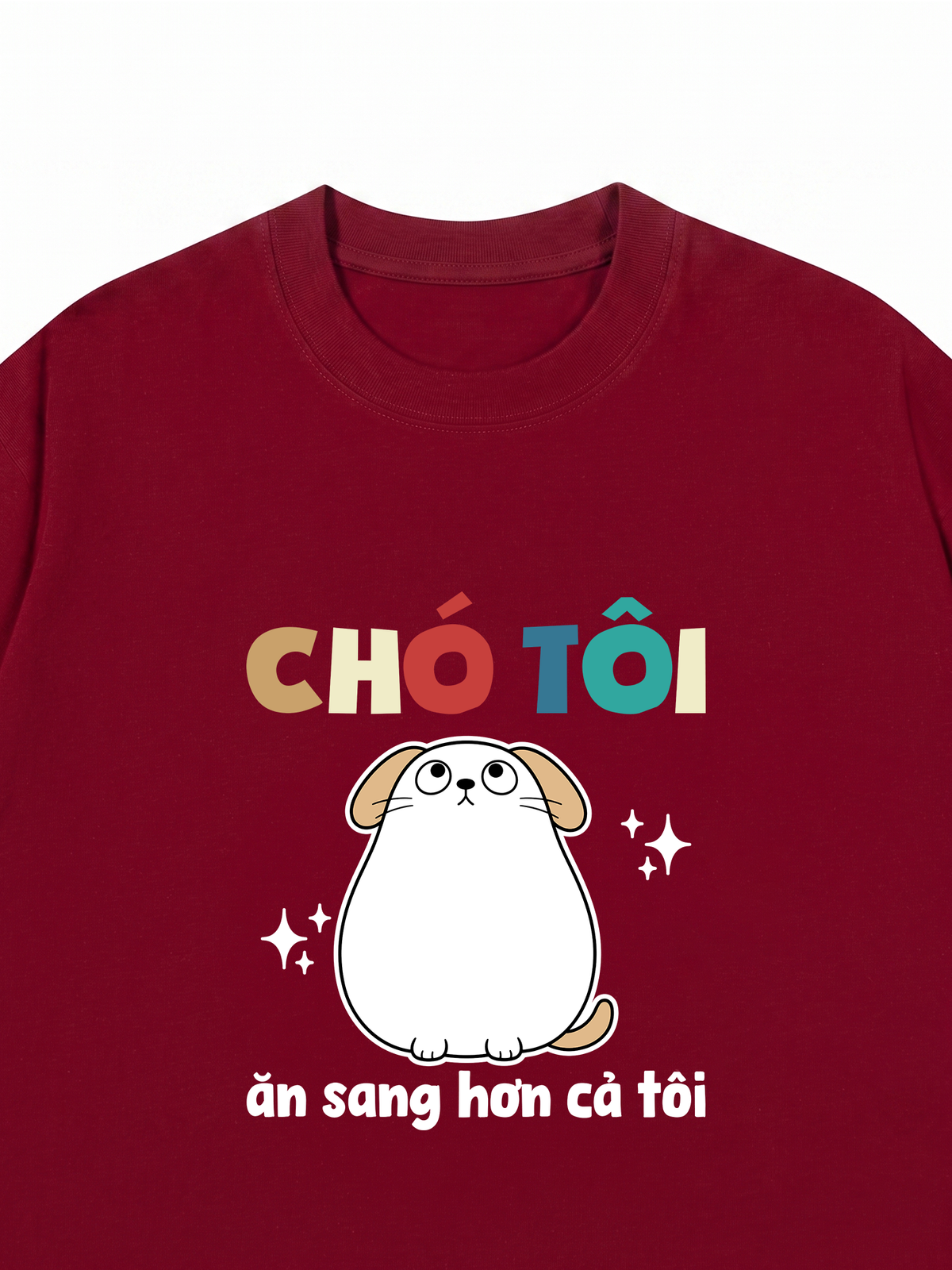 Áo Thun Relaxed Fit Chó Ăn Sang Hơn Tôi