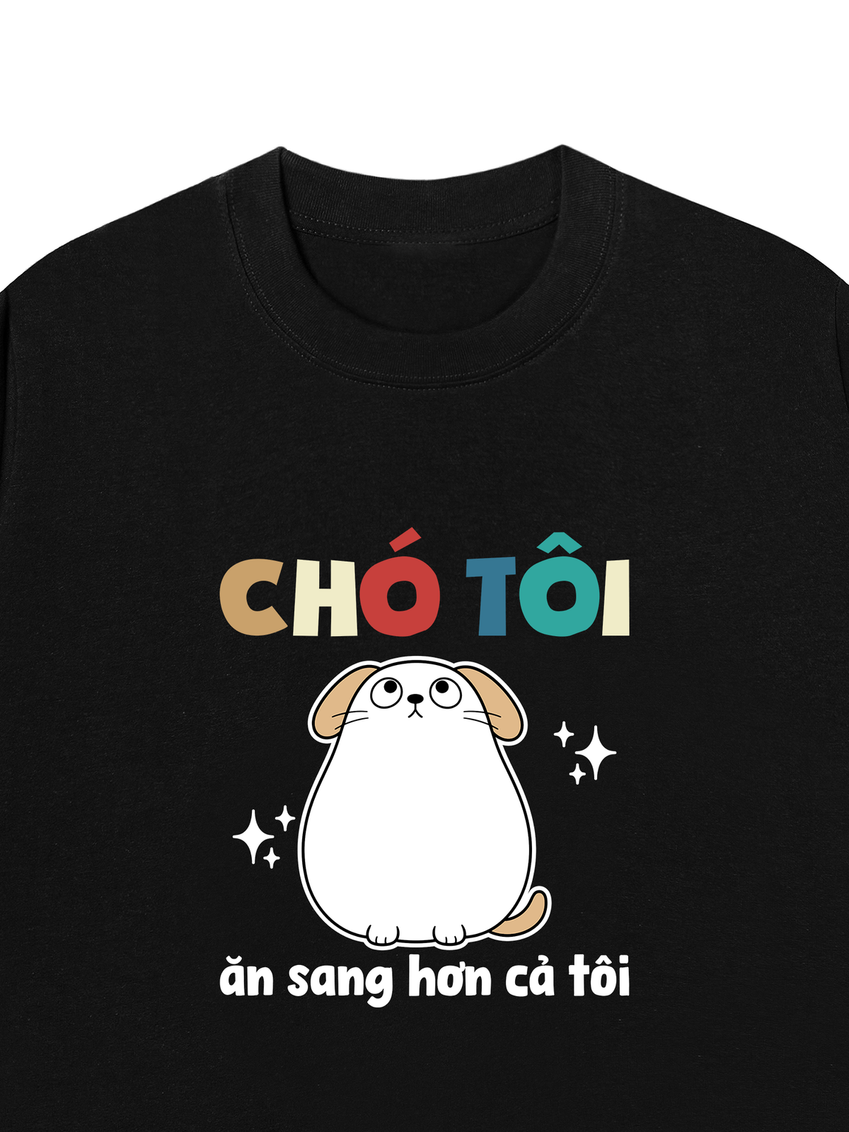 Áo Thun Relaxed Fit Chó Ăn Sang Hơn Tôi