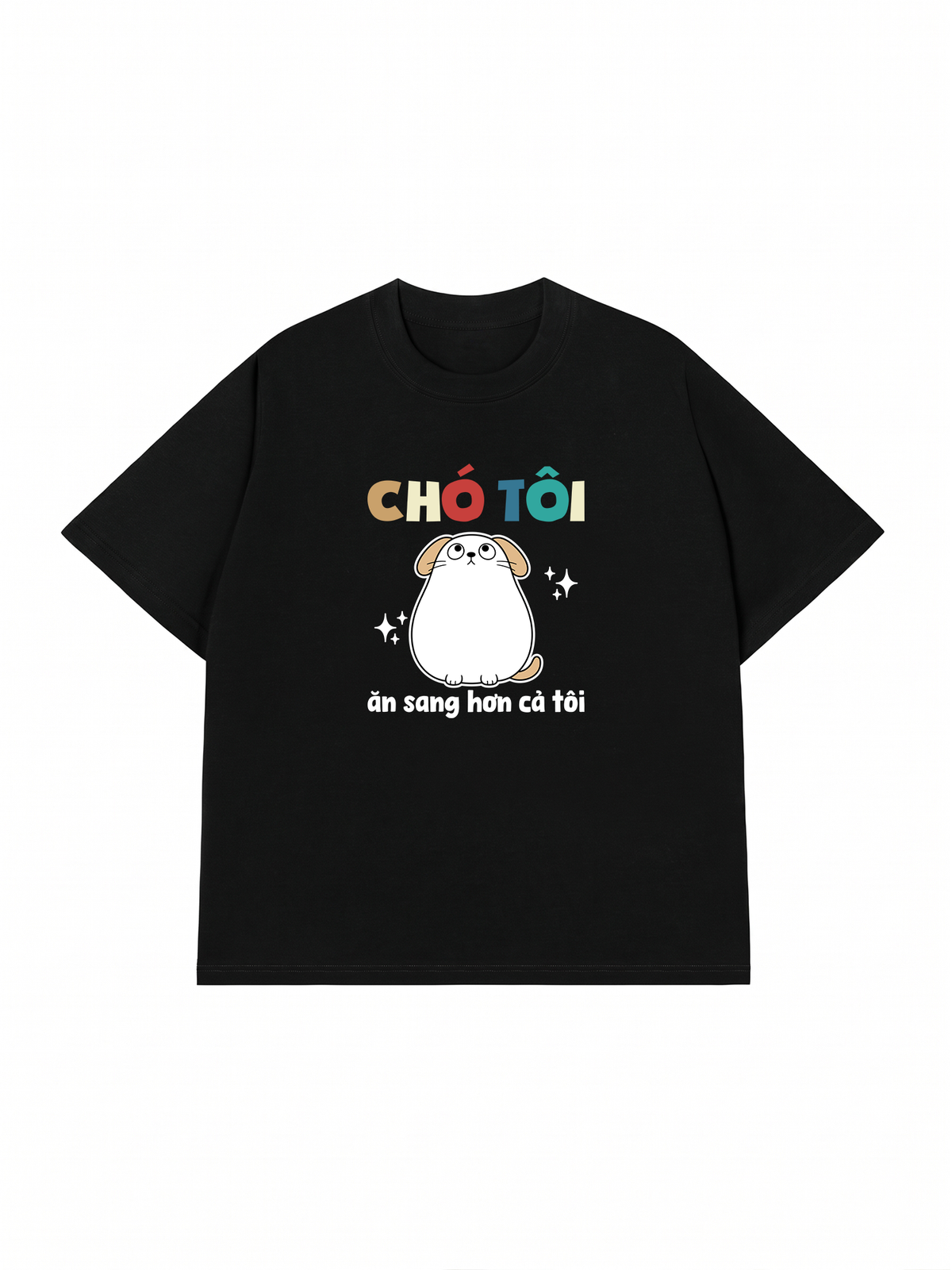 Áo Thun Relaxed Fit Chó Ăn Sang Hơn Tôi