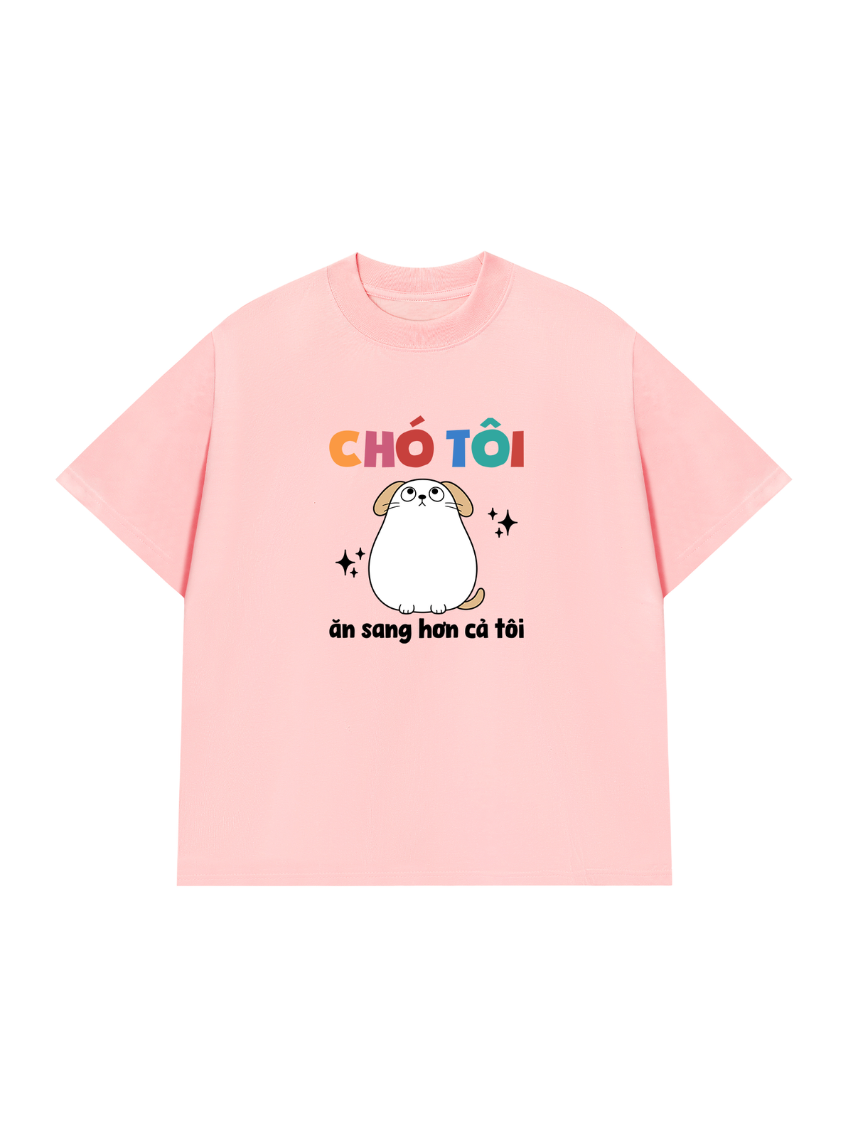 Áo Thun Relaxed Fit Chó Ăn Sang Hơn Tôi