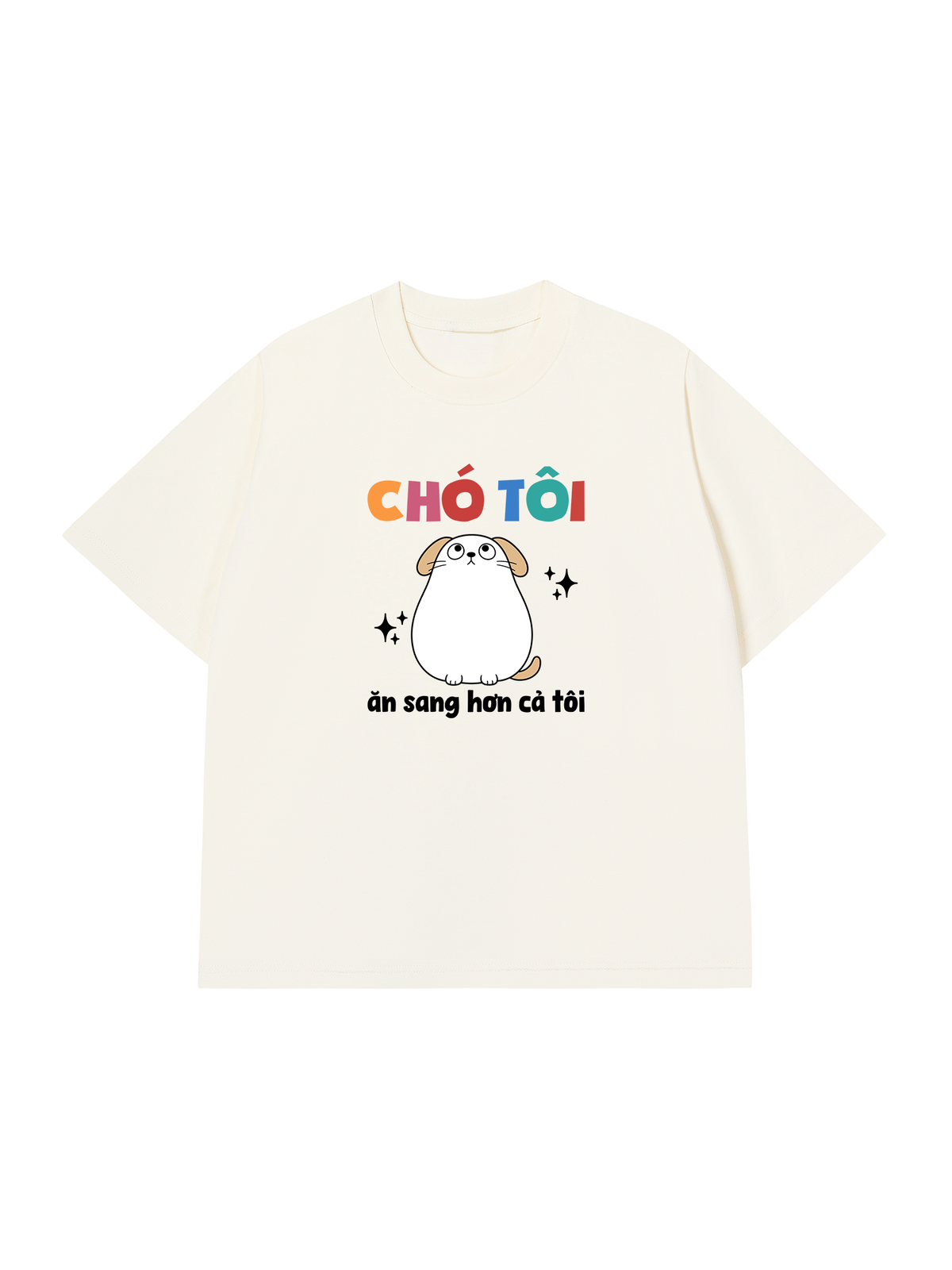 Áo Thun Relaxed Fit Chó Ăn Sang Hơn Tôi