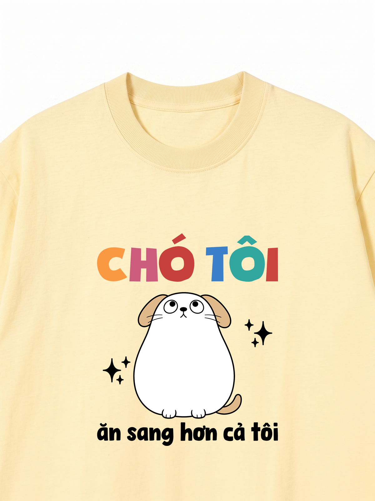 Áo Thun Relaxed Fit Chó Ăn Sang Hơn Tôi