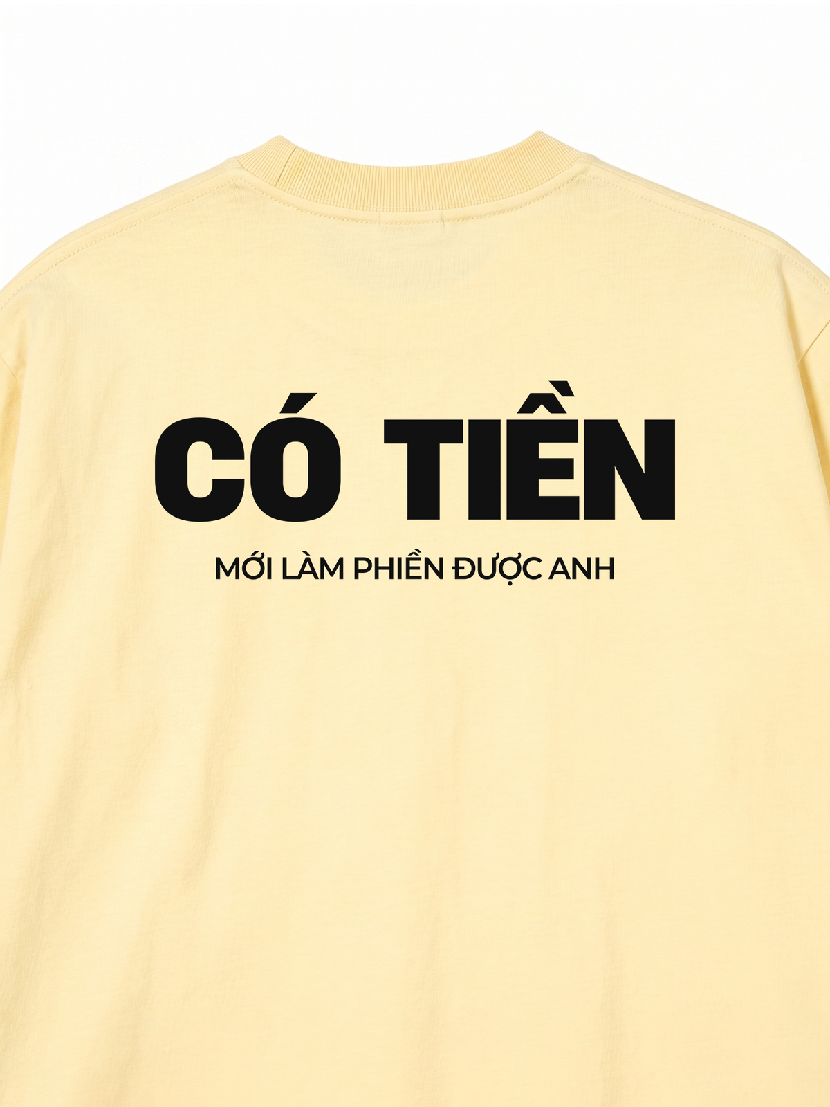Áo Thun Relaxed Fit Có Tiền Mới Làm Phiền Được Anh
