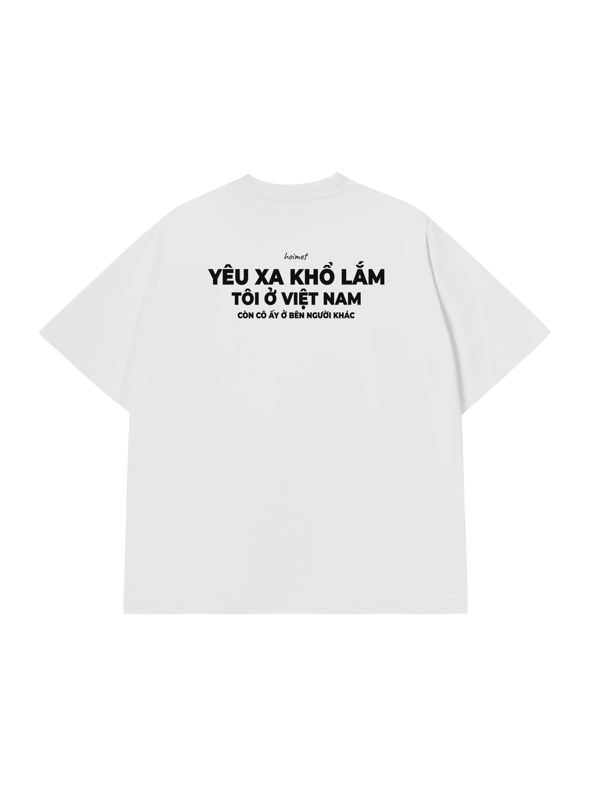 Áo Thun Relaxed Fit Cô Ấy Ở Bên Người Khác