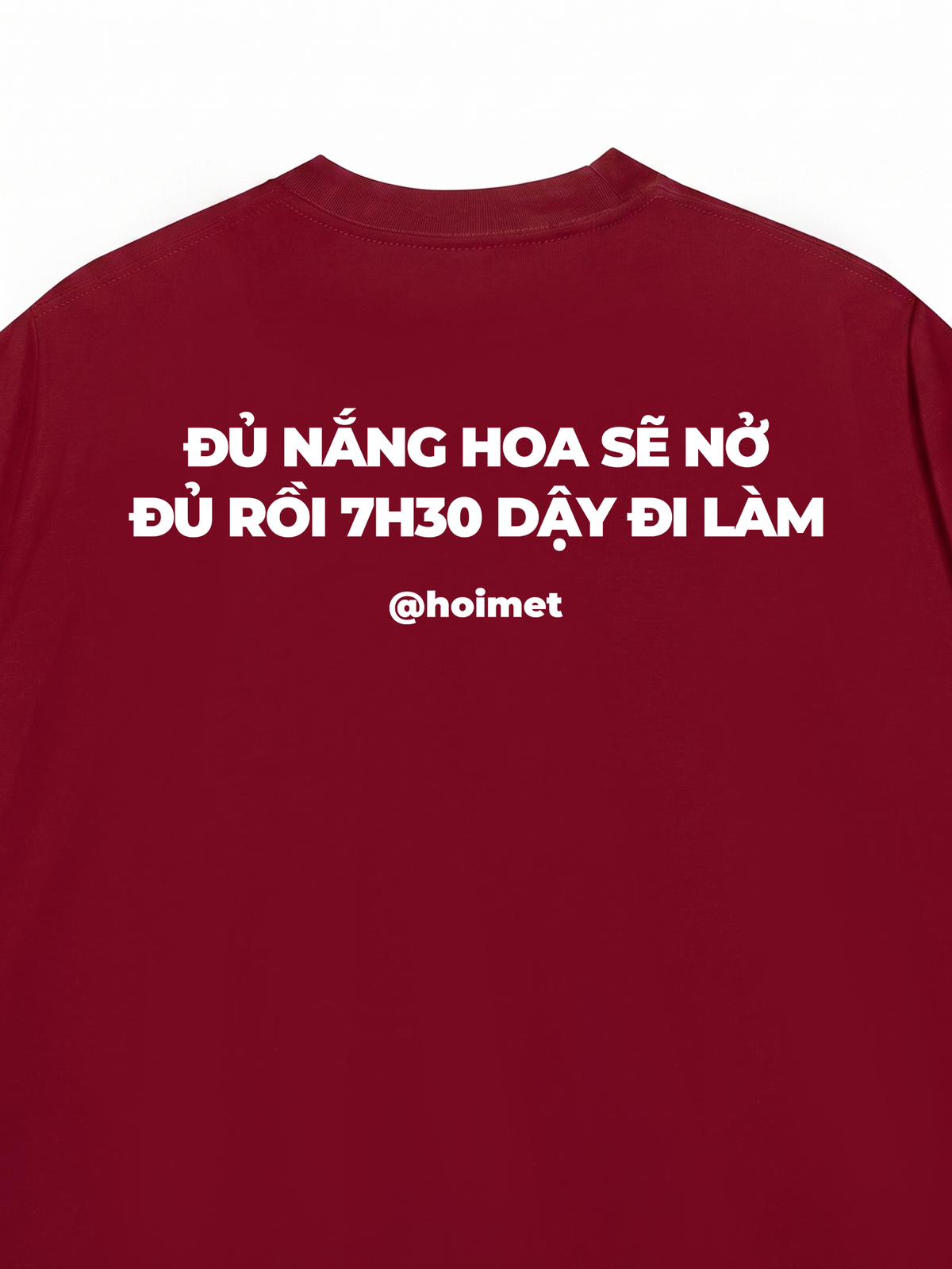 Áo Thun Relaxed Fit 7H30 Dậy Đi Làm