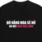 Áo Thun Relaxed Fit Đủ Mệt Thì Nghỉ