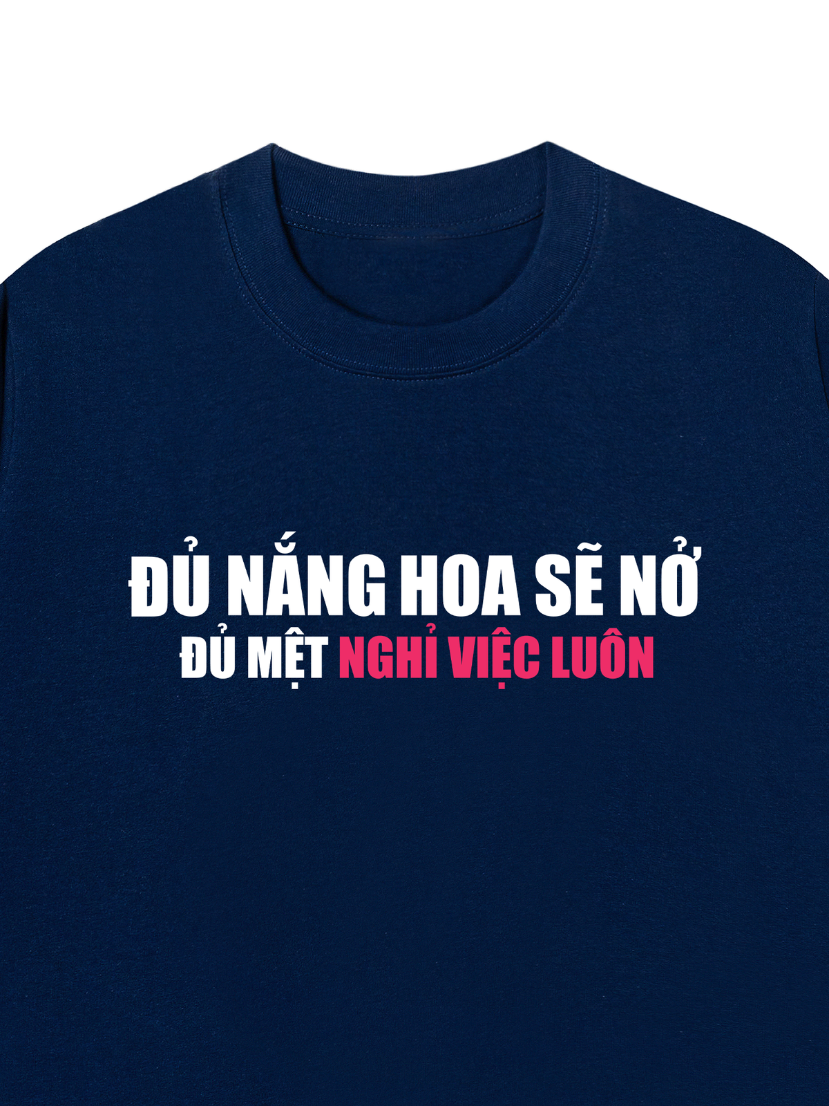 Áo Thun Relaxed Fit Đủ Mệt Thì Nghỉ