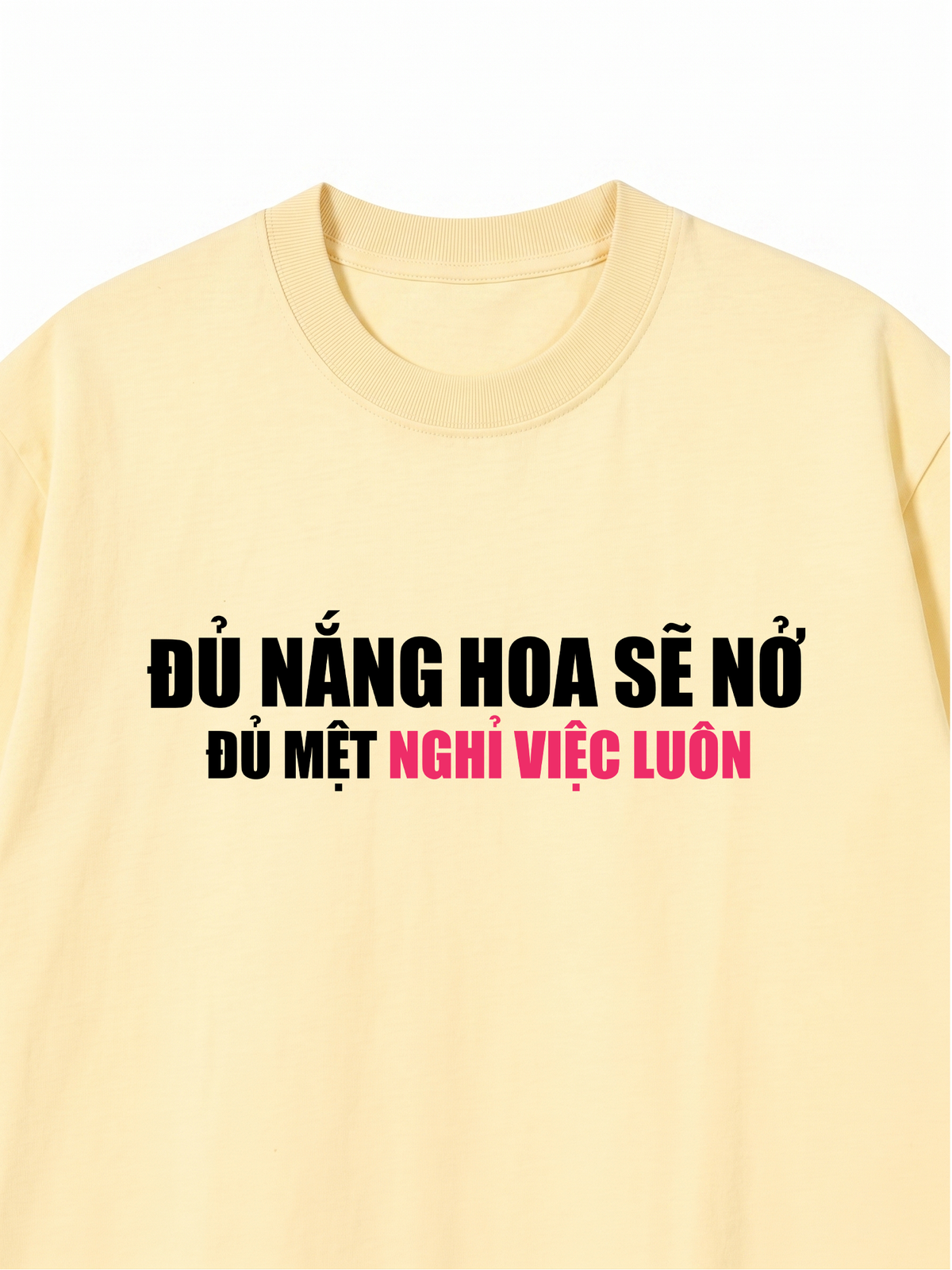Áo Thun Relaxed Fit Đủ Mệt Thì Nghỉ