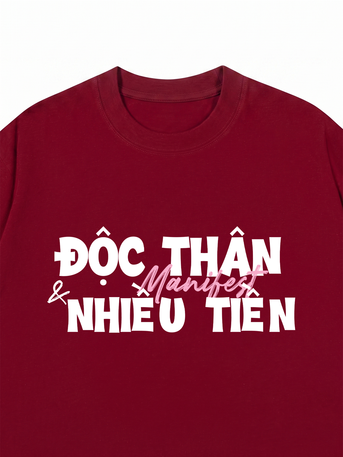 Áo Thun Relaxed Fit Manifest Độc Thân Và Nhiều Tiền