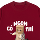 Áo Thun Relaxed Fit Có Ngon Thì Nhào Dzoo