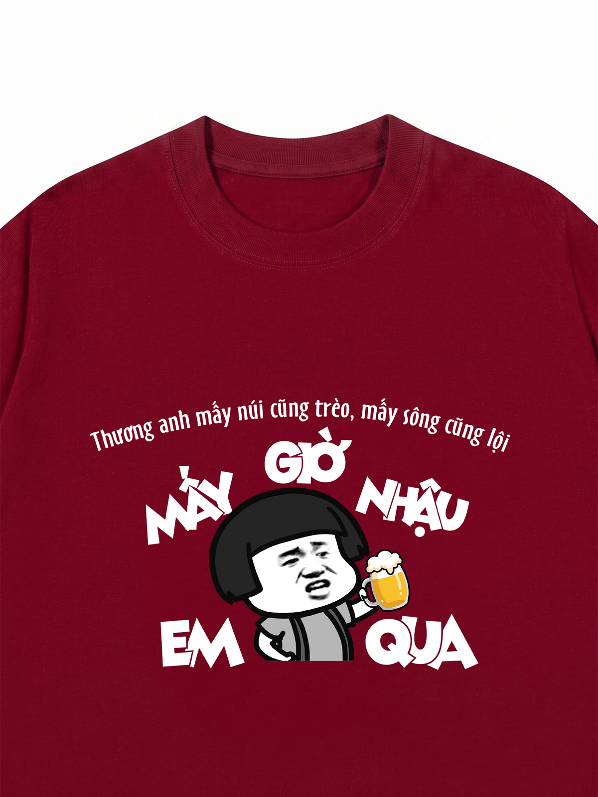 Áo Thun Relaxed Fit Thương Anh Mấy Núi Cũng Trèo