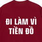 Áo Thun Relaxed Fit Đi Làm Vì Tiền Đồ