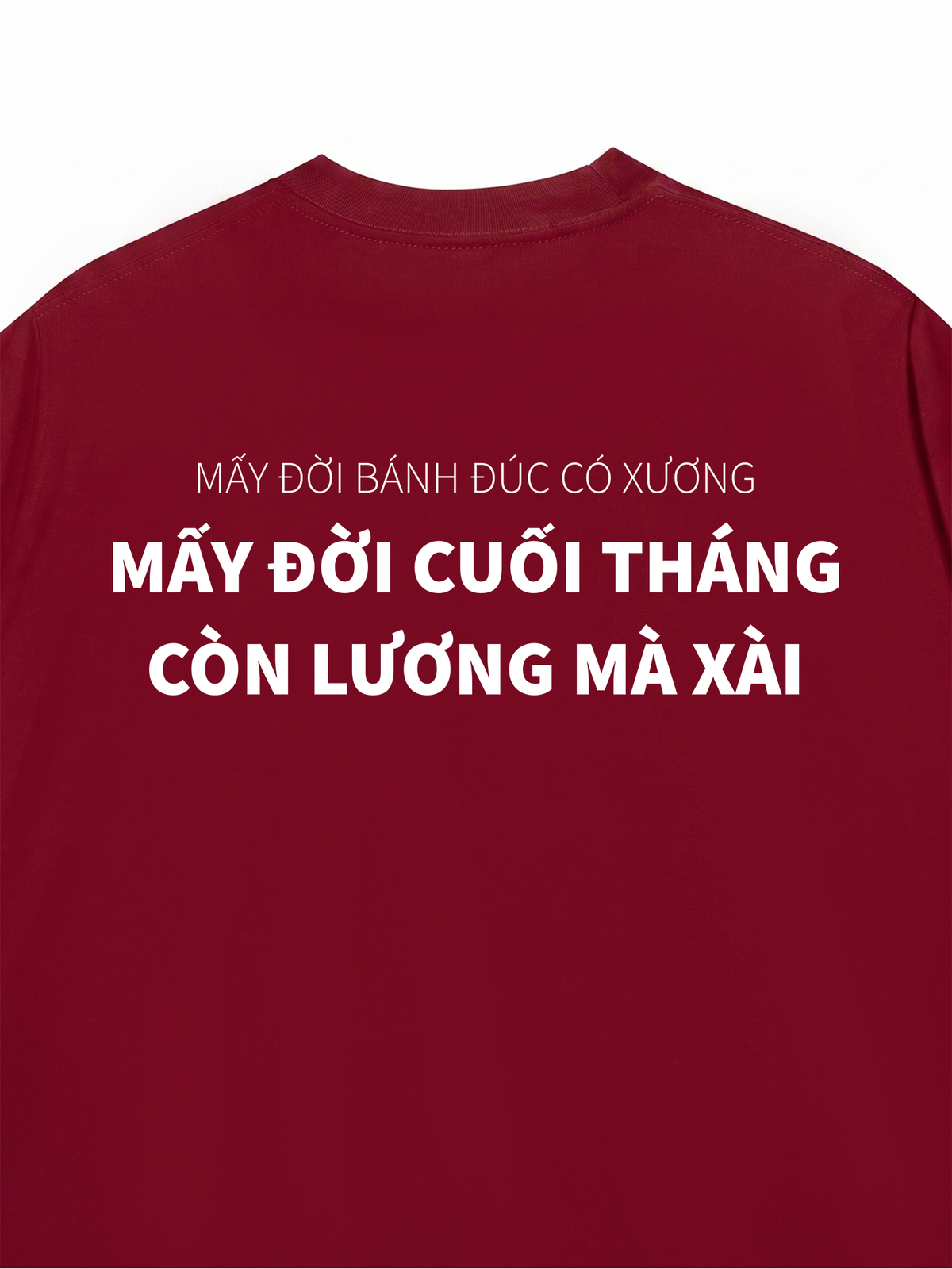Áo Thun Relaxed Fit Mấy Đời Bánh Đúc Có Xương