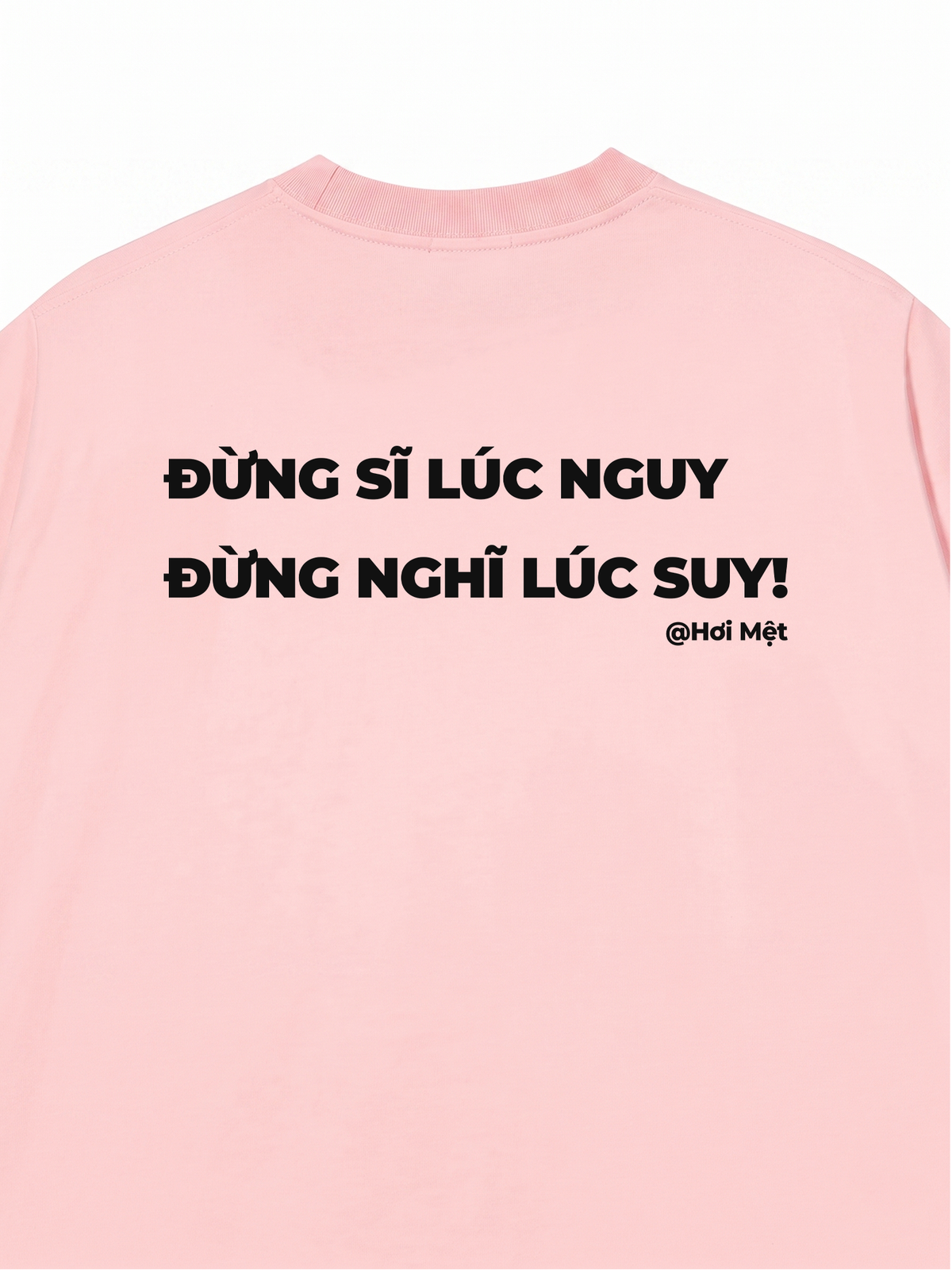 Áo Thun Relaxed Fit Đừng Nghĩ Lúc Suy