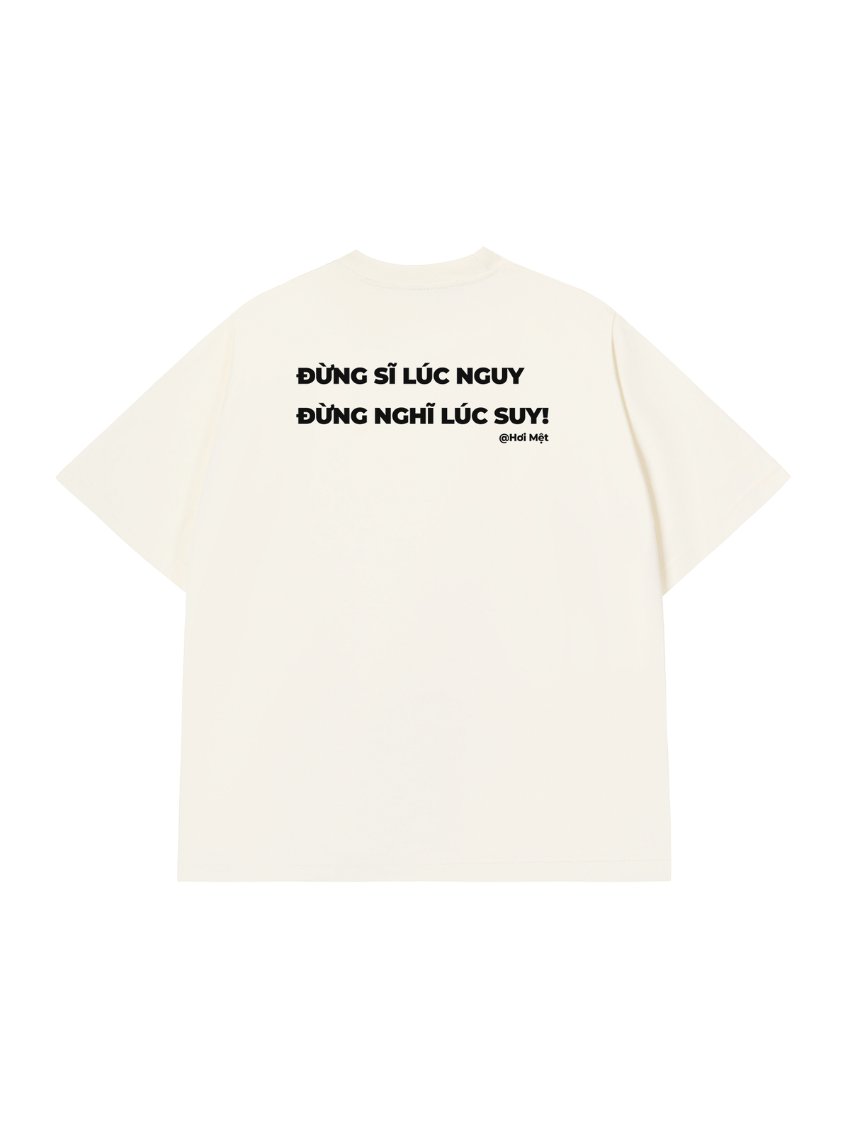 Áo Thun Relaxed Fit Đừng Nghĩ Lúc Suy